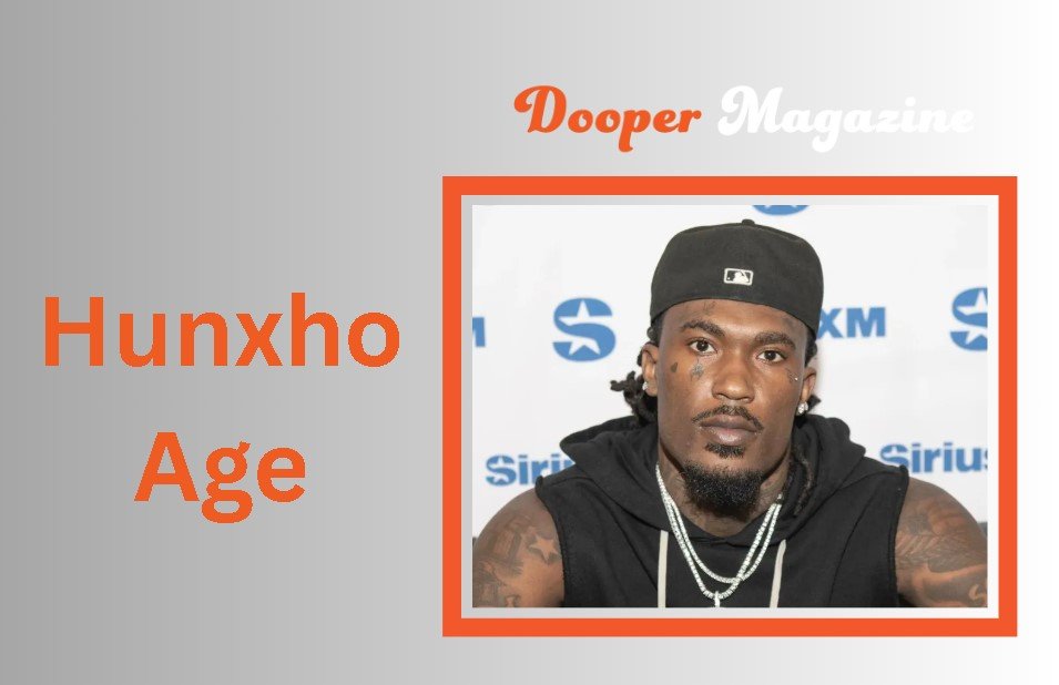 Hunxho Age