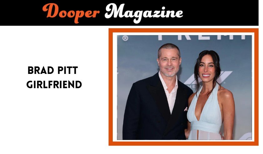 brad pitt girlfriend